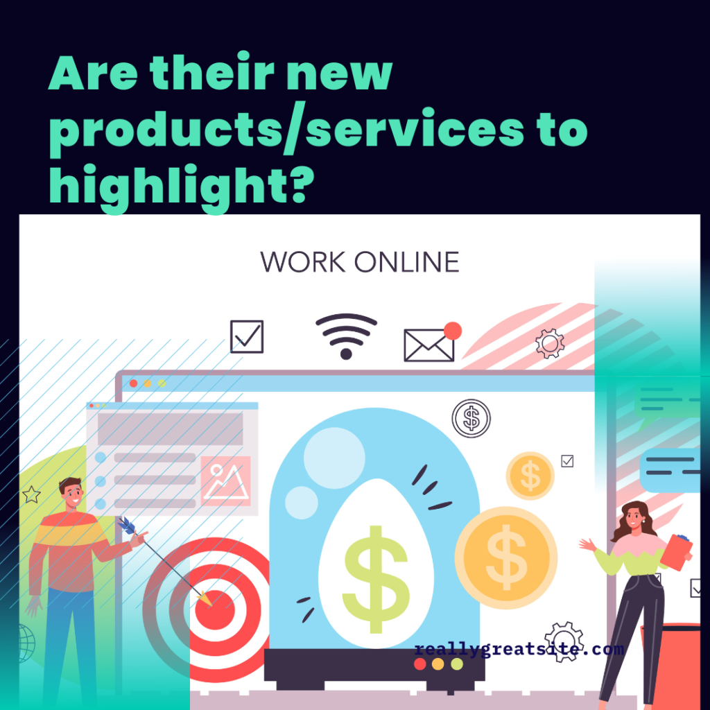 Are their new products/services to highlight?